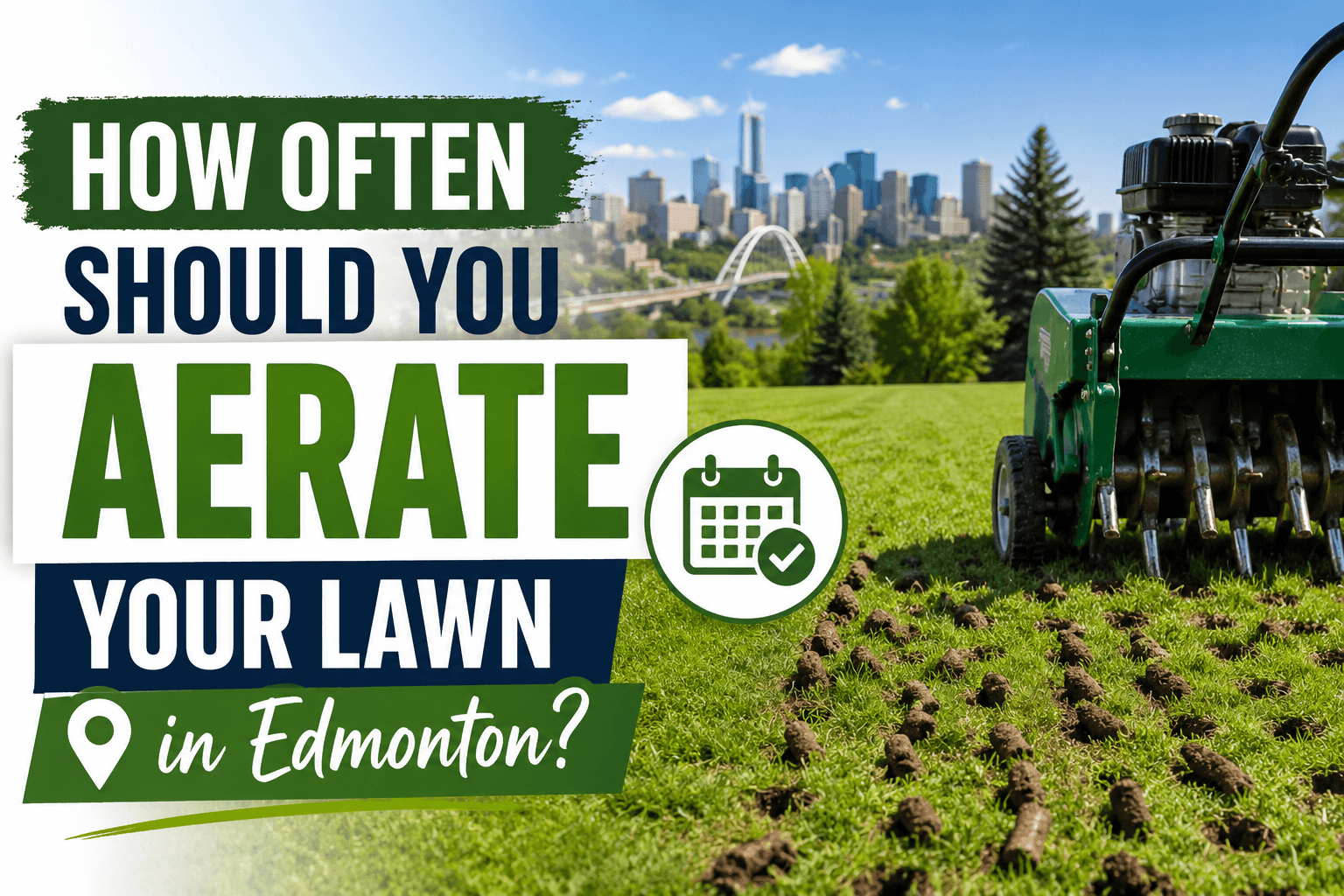 aerate lawn Edmonton